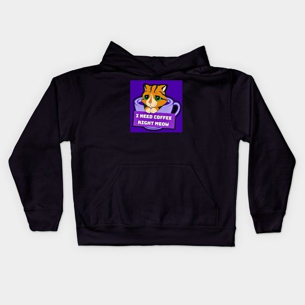 I Need Coffee Right Meow Kids Hoodie by Black Cat Alley